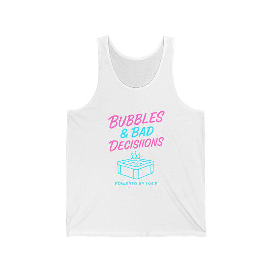 Hot Tub Tank Top - “Bubbles & Bad Decisions” Funny Spa Party Tank