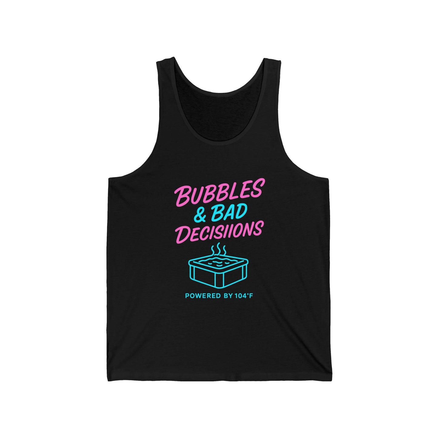 Hot Tub Tank Top - “Bubbles & Bad Decisions” Funny Spa Party Tank